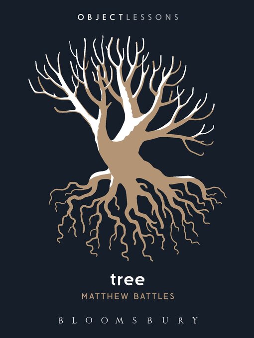 Title details for Tree by Matthew Battles - Available
